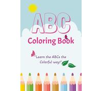 ABC Coloring Book: An Alphabet Coloring Adventure from A to Z