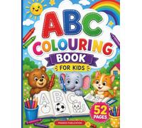 ABC Coloring Book for Kids Ages 2-6, Activity book: Fun Learning and Colouring Workbook for Kids, Big Alphabet Letters to Colour, Trace, and Recognise | Books for Toddlers & Preschoolers