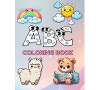 ABC Coloring Book for Kids: Fun Alphabet Learning with Cute Animals from A to Z | Educational Coloring for Toddlers, Preschool & Kindergarten