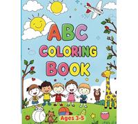 ABC Coloring & Tracing Book for Kids: Bold Alphabets, Fun Drawings, and Letter Practice for Preschoolers: Engaging Alphabet Activities: Coloring, Tracing, and Letter Recognition for Toddlers