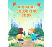 ABC Colouring Book | Fun Learning and Colouring Workbook for Kids Ages 2-5 | Big Alphabet Letters to Colour, Trace, and Recognise | Books for Toddlers & Preschoolers