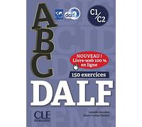 ABC DALF - Niveaux C1/C2 - Livre + CD + Livre-web