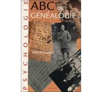 Abc De La Genealogie - 2ème Édition 1995