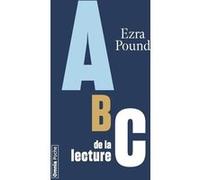 ABC de la lecture Ezra Pound (Auteur), Denis Roche (Traduction)