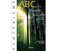 ABC de la magie sacrée