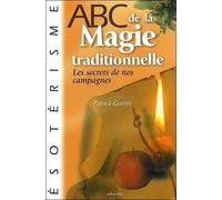 Abc De La Magie Traditionnelle