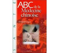ABC de la médecine chinoise
