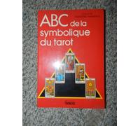 Abc De La Symbolique Du Tarot