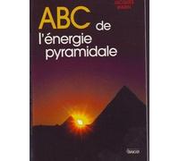 Abc De L'énergie Pyramidale