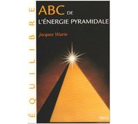 ABC de l'énergie pyramidale