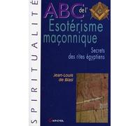 ABC de l'ésotérisme maçonnique