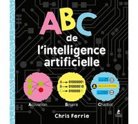 ABC de l'intelligence artificielle - Chris Ferrie - Place Des Victoires Eds - cartonné - Méthode de langue