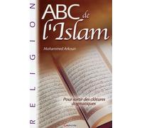 ABC de l'Islam - Mohammed Arkoun - Grancher - broché - Guide