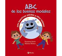 ABC de los buenos modales para monstruos peludos y niños molones