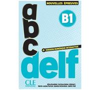 Abc Delf B1 - Avec Transcriptions Et Corrigés