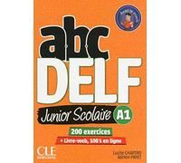 ABC DELF Junior scolaire - Niveau A1 - Livre + DVD + Livre-web