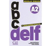 ABC Delf tout public niveau A2 Jugurta Bentifraouine (Auteur), David Clement-Davies (Auteur), Amélie Lombardini (Auteur)