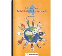 ABC der Tiere 4 - Arbeitsheft Lesebuch Kompakt: Förderausgabe