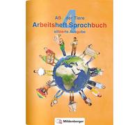 ABC der Tiere 4 - Arbeitsheft Sprachbuch, silbierte Ausgabe · Neubearbeitung