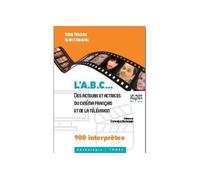 Abc des acteurs et actrices du cinema francais et de la television - REGOURD / STOUVENEL - Un Autre Reg'art - relié - Beau livre