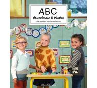 Abc Des Animaux À Tricoter - 26 Modèles Pour Les Enfants