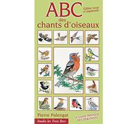 ABC des chants d'oiseaux Coffret Pierre Palengat (Interprète)