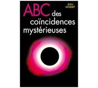 Abc Des Coincidences Mystérieuses