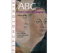 ABC des psychothérapies - De la thérapie au développement personnel - Corinne Morel - Grancher - broché - Guide