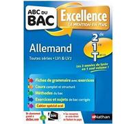 ABC du BAC Excellence Allemand 2de 1re Term