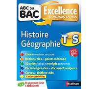 ABC du BAC Excellence Histoire - Géographie Term S