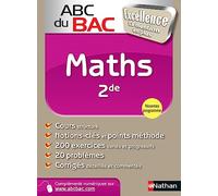 ABC du BAC Excellence Maths 2de