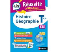 ABC du BAC Réussite Histoire Géographie Terminale - Frédéric Fouletier - Nathan - broché - Scolaire / Universitaire