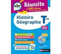 ABC du BAC Réussite Histoire Géographie Terminale Laetitia Benbassat (Auteur), Cécile Vidil (Auteur), Frédéric Fouletier (Auteur), Pascal Jézéquel (Auteur), Adèle Gaillot (Auteur), Servane Marzin (Aut
