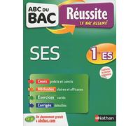 ABC du BAC Réussite SES 1re ES - Ancien programme - Voir nouvelle édition ↓