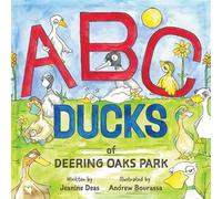 ABC Ducks of Deering Oaks Park - Jeanine Deas - 12 Willows Press - ebook (ePub) - Livre