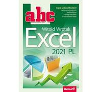 ABC Excel 2021 FR Witold Wrotek (Buch auf Polnisch)