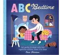 ABC for Me ABC Bedtime by Erica Harrison Erica Harrison (Auteur)