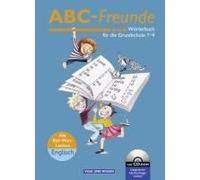 Abc-Freunde - Für Das 1. Bis 4. Schuljahr - Östliche Bundesländer - Bisherige Ausgabe. Wörterbuch Mit Bild-Wort-Lexikon Englisch Und Cd-Rom