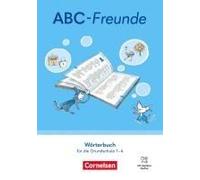 Abc-Freunde - Für Das 1. Bis 4. Schuljahr - Östliche Bundesländer Und Berlin - Ausgabe 2025 - 1.-4. Schuljahr