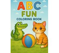 ABC Fun Coloring Book: Bilingual Spanish and English Alphabet Coloring for Kids Ages 2-5