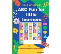 ABC Fun for Little Learners: 5 in 1