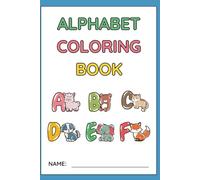 ABC in Grayscale: Realistic Alphabet Coloring Book for Kids Ages 2-6: A-Z Objects to Spark Creativity & Early Learning