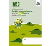 Abc Lernlandschaft 2+. Der Kleine Sprachforscher Und Merkwürdige Wörter