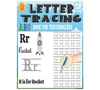Abc Letter Tracing Book For Preschoolers: Letter Tracing Books With Sight Words For Kids Ages 3-5 For Pre K, Kindergarten And Kids 3-5, Alphabet Writing Practice