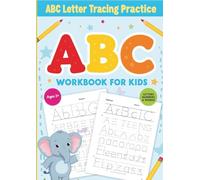 ABC Letter Tracing Practice Workbook for Kids: Fun Handwriting Practice for Preschool and Kindergarten | Learn to Trace Letters A-Z with Cute Illustrations and Engaging Activities
