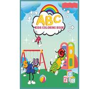 ABC Multi-Coloring Book: Fun Alphabet Adventures with Creative Coloring | Playful Letters, Learning & Imagination for Ages 6-10 | 6 x 9 Inches, 54 Pages