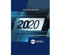 ABC News 20/20 Sarah Palin Interview