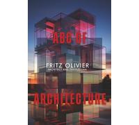 ABC of Architecture: Read, Understand and Create Form