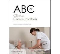 Abc Of Clinical Communication