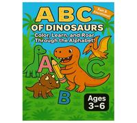 ABC of Dinosaurs: Color, Learn, and Roar Through the Alphabet!
